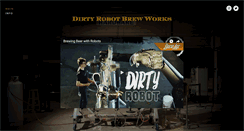 Desktop Screenshot of dirtyrobotbrewworks.com